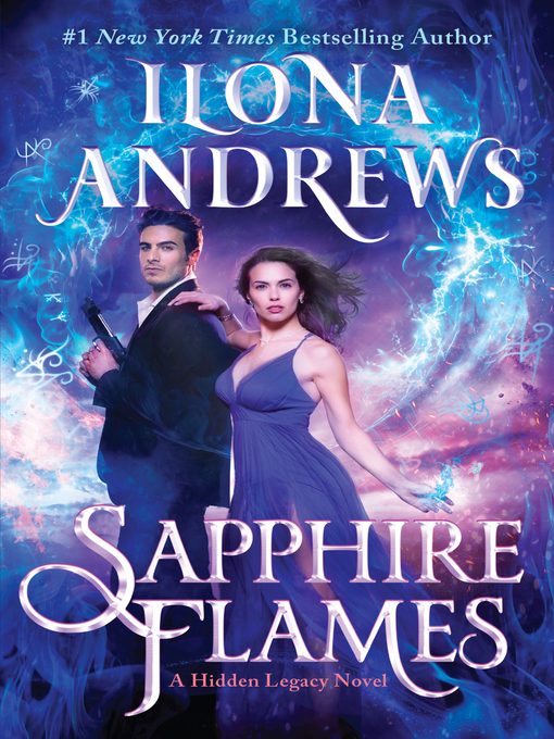 Title details for Sapphire Flames by Ilona Andrews - Wait list